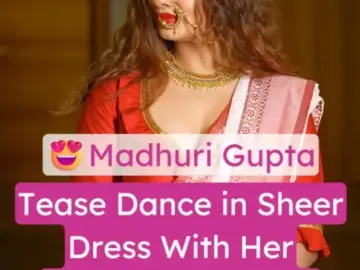 Hot Indian Lady Madhuri Gupta Xxx Tease Dance Nude in Sheer Dress With Her Boobs on Display (FULL VIDEO 18+)