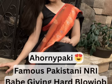 Superhot Pakistani NRI Babe Ahornypaki Xxx Video (FULL VIDEO 18+)