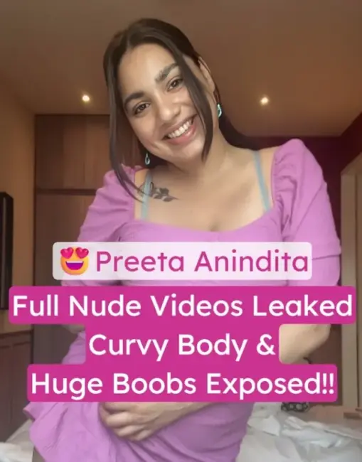 Beautiful Indian Preeta Anindita Nude Full Video Leaked (FULL VIDEO 18+)