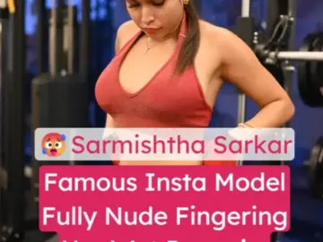 Famous Insta Indian Influencer Sarmishtha Sarkar Xxx Video Fully Nude (FULL VIDEO 18+ DOWNLOAD) Famous Insta Indian Influencer Sarmishtha Sarkar Xxx Video Fully Nude (FULL VIDEO 18+ DOWNLOAD)