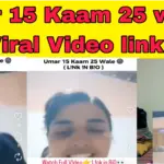 Original Umar 15 Kaam 25 Wale Porn Video (FULL VIDEO 18+)