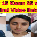 Umar 15 Kaam 25 Porn Video (FULL VIDEO 18+)